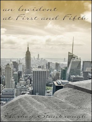 cover image of An Incident at First and Fifth
